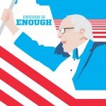 Bernie Sanders Enough Is Enough Poster 