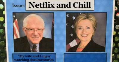   Bernie or Hillary Netflix and Chill