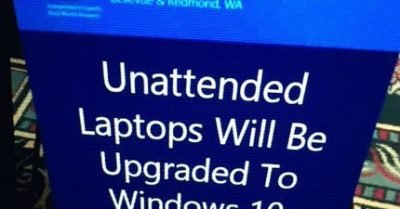 Unattended laptops will be upgraded to Windows 10